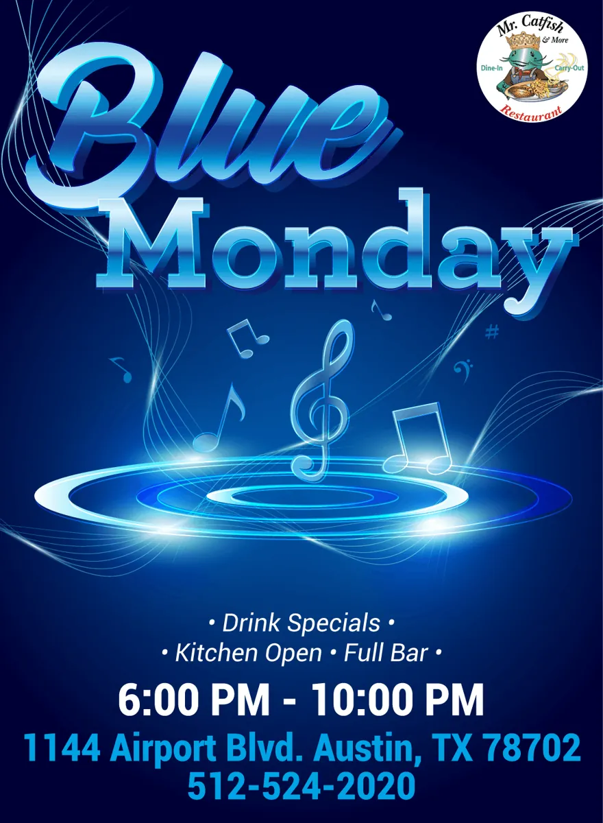 Blue Monday flyer: drink specials, kitchen open, full bar, 6 to 10 PM